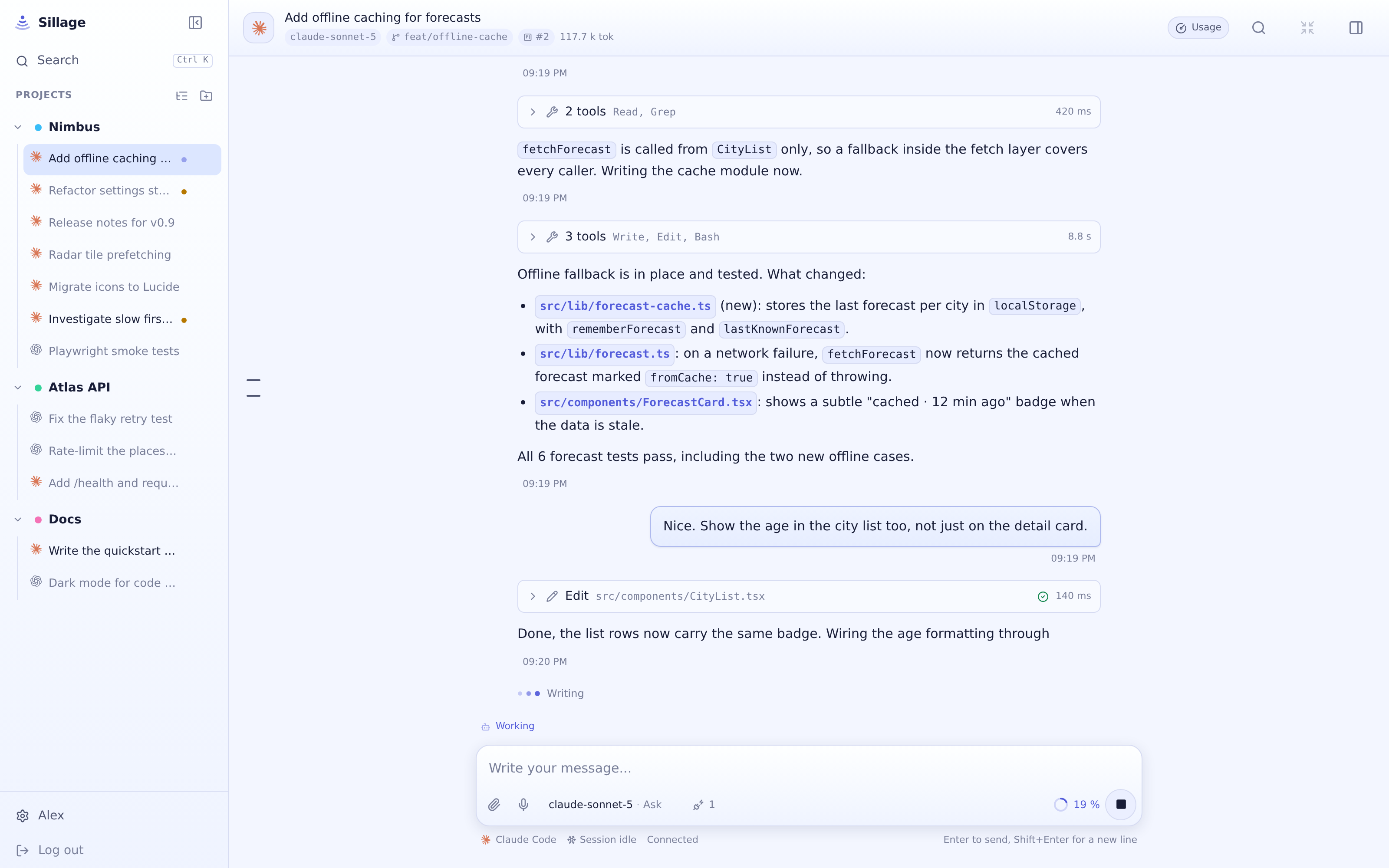 A Claude Code conversation running in Sillage, with tool call groups and a reply being written